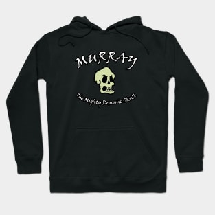 Murray The Mighty Demonic Skull Hoodie